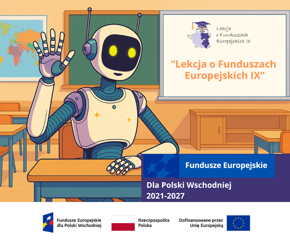 Lekcja o&nbsp;Funduszach Europejskich IX - plakat